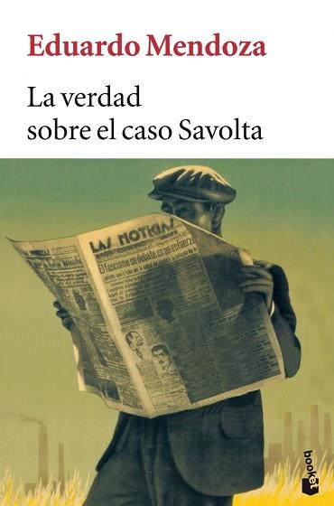 VERDAD SOBRE EL CASO SAVOLTA LA ( EDICION DE BOLSILLO ) | 9788432217005 | MENDOZA, EDUARDO