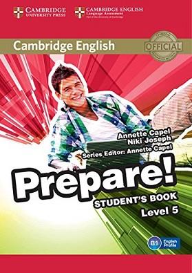 CAMBRIDGE ENGLISH PREPARE! LEVEL 5 STUDENT'S BOOK | 9781107482340 | CAPEL, ANNETTE / JOSEPH, NIKI