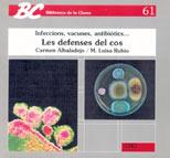 LES DEFENSES DEL COS | 9788487470325 | ALBALADEJO MARCET, CARMEN / RUBIO BONET, M. LUISA