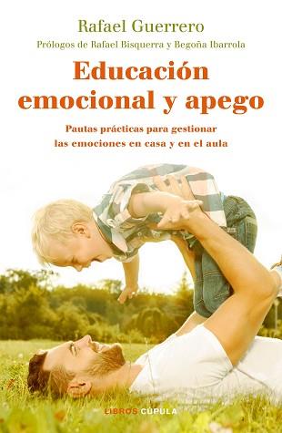 EDUCACIÓN EMOCIONAL Y APEGO | 9788448024789 | GUERRERO, RAFAEL