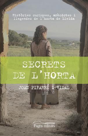 SECRETS DE L'HORTA | 9788413031200 | PIFARRÉ VIDAL, JOAN