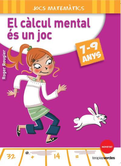 EL CÀLCUL MENTAL ÉS UN JOC | 9788415612636 | ROGER ROUGIER