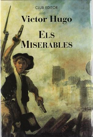 MISERABLES, ELS (2 VOL) | 9788473293426 | HUGO, VICTOR