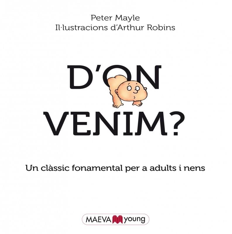 D' ON VENIM? | 9788415893684 | MAYLE, PETER/ROBINS, ARTHUR