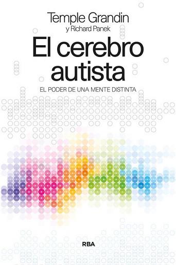 EL CEREBRO AUTISTA | 9788490562871 | GRANDIN , TEMPLE/PANEK , RICHARD