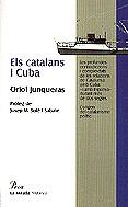 CATALANS I CUBA ELS | 9788482563985 | JUNQUERAS, ORIOL