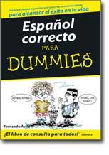 ESPAÑOL CORRECTO PARA DUMMIES | 9788475775111 | AVILA, FERNANDO