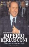 IMPERIO BERLUSCONI ( COMO SECUESTRAR UN PAIS ) | 9788497632355 | JIMENEZ, ROGER