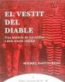 VESTIT DEL DIABLE, EL | 9788486491697 | PASTOUREAU, MICHEL