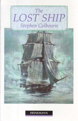 THE LOST SHIP (HGR S) | 9780435271565 | COLBOURN, STEPHEN