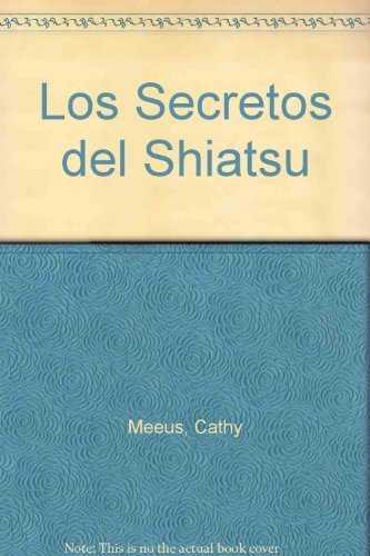 SECRETOS DEL SHIATSU, LOS | 9783822824948 | MEEUS, CATHY