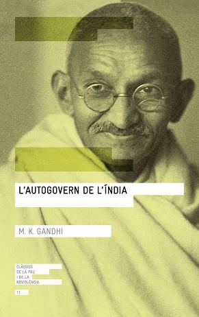 L'AUTOGOVERN DE L'ÍNDIA | 9788416139767 | GANDHI, MOHANDAS K.