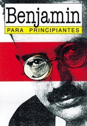 WALTER BENJAMIN PARA PRINCIPIANTES | 9789879065860 | CAYGILL, HOWARD