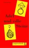 ADEL UND EDLE STEINE (LEKT1) | 9783468496851 | FELIX & THEO