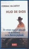 HIJO DE DIOS | 9788483064627 | MCCARTHY, CROMAC