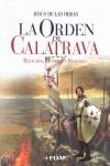 ORDEN DE CALATRAVA LA ( RELIGION GUERRA Y NEGOCIO ) | 9788441420663 | DE LAS HERAS, JESUS