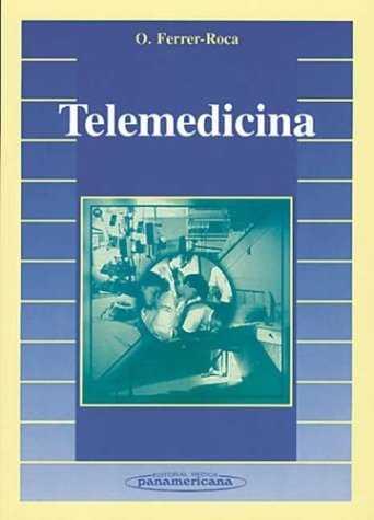 TELEMEDICINA | 9788479036065 | FERRER-ROCA, O.