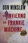 INVIERNO DE FRANKIE MACHINE EL | 9788427036437 | WINSLOW, DON