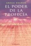 PODER DE LA PROFECIA, EL | 9788479534899 | BRADEN, GREGG