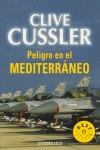 PELIGRO EN EL MEDITERRANEO (BUTXACA) | 9788497595322 | CUSSLER, CLIVE