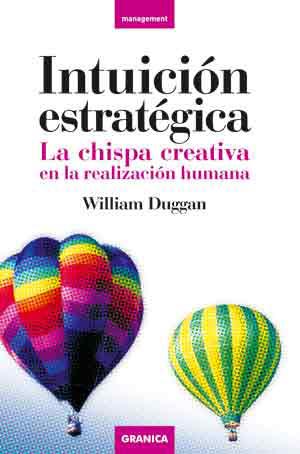 INTUICION ESTRATEGICA | 9788483581544 | DUGGAN, WILLIAM