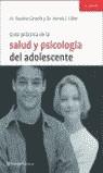 GUIA PRACTICA DE LA SALUD Y PSICOLOGIA DEL ADOLESCENTE | 9788408048275 | CASTELLS, PAULINO