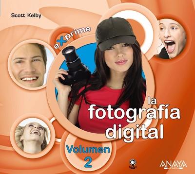 FOTOGRAFIA DIGITAL VOL.II ( EXPRIME ) | 9788441524538 | KELBY, SCOTT