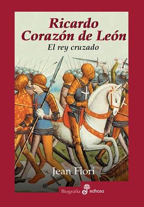 RICARDO CORAZON DE LEON EL REY CRUZADO | 9788435026314 | FLORI, JEAN