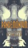 PANDEMONIUM (LA TRAMA) | 9788466601856 | FOWLER, CHRISTOPHER