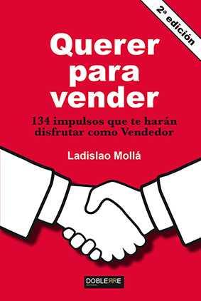 QUERER PARA VENDER | 9788493612085 | MOLLÁ  AYUSO, LADISLAO