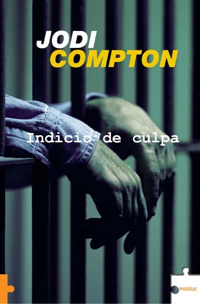 INDICIO DE CULPA | 9788496525832 | COMPTON, JODI