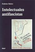 INTELECTUALES ANTIFASCISTAS | 9788432133961 | SUAREZ, FEDERICO