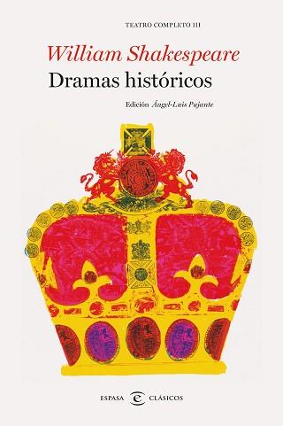 DRAMAS HISTÓRICOS. TEATRO COMPLETO DE WILLIAM SHAKESPEARE III | 9788467043754 | WILLIAM SHAKESPEARE