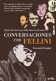 CONVERSACIONES CON FELLINI | 9788474322248 | GRAZZINI, GIOVANNI