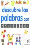 DESCUBRE LAS PALABRAS CON PEGATINAS (CARTRO) | 9788427268135 | VARIS