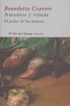 AMANTES Y REINAS ( EL PODER DE LAS MUJERES ) | 9788478449521 | CRAVERI, BENEDETTA