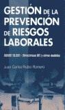 GESTION DE LA PREVENCION DE RIESGOS LABORALES | 9788479785253 | RUBIO ROMERO, JUAN CARLOS