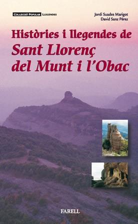 HISTORIES DE SANT LLORENÇ DEL MUNT I L'OBAC | 9788493041861 | SUADES MARIGOT, JORDI