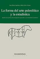 FORMA DEL ARTE PALEOLITICO Y LA ESTADISTICA, LA | 9788474855968 | APELLANIZ, JUAN MARIA