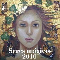 CALENDARIO SERES MAGICOS 2010 | 9788478086429