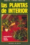 PLANTAS DE INTERIOR, LAS | 9788431574109 | MIOULANE, PATRICK ; MIOULANE, ANNETTE