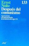 DESPUES DEL COMUNISMO | 9788434411319 | NOLTE, ERNST