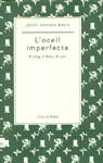 OCELL IMPERFECTE L' | 9788483000038 | BACH, JOSEP RAMON