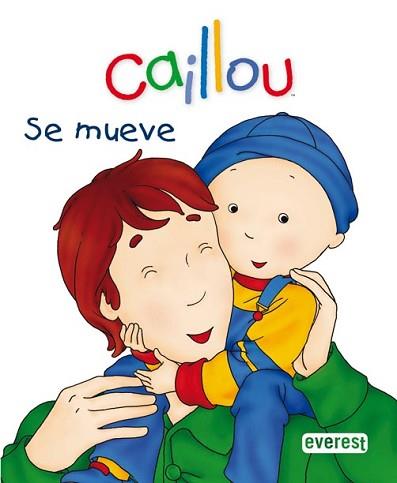 CAILLOU: SE MUEVE | 9788444162607 | L'HEUREUX  CHRISTINE