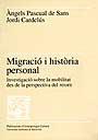 MIGRACIO I HISTORIA PERSONAL | 9788474887990 | PASCUAL DE SANS, ANGELS