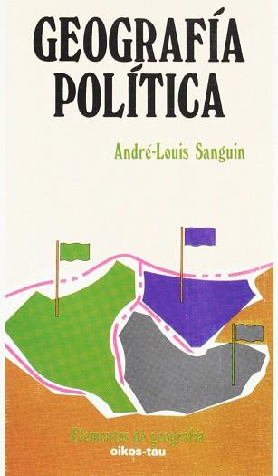 GEOGRAFIA POLITICA | 9788428104722 | SANGUIN, ANDRE-LOUIS