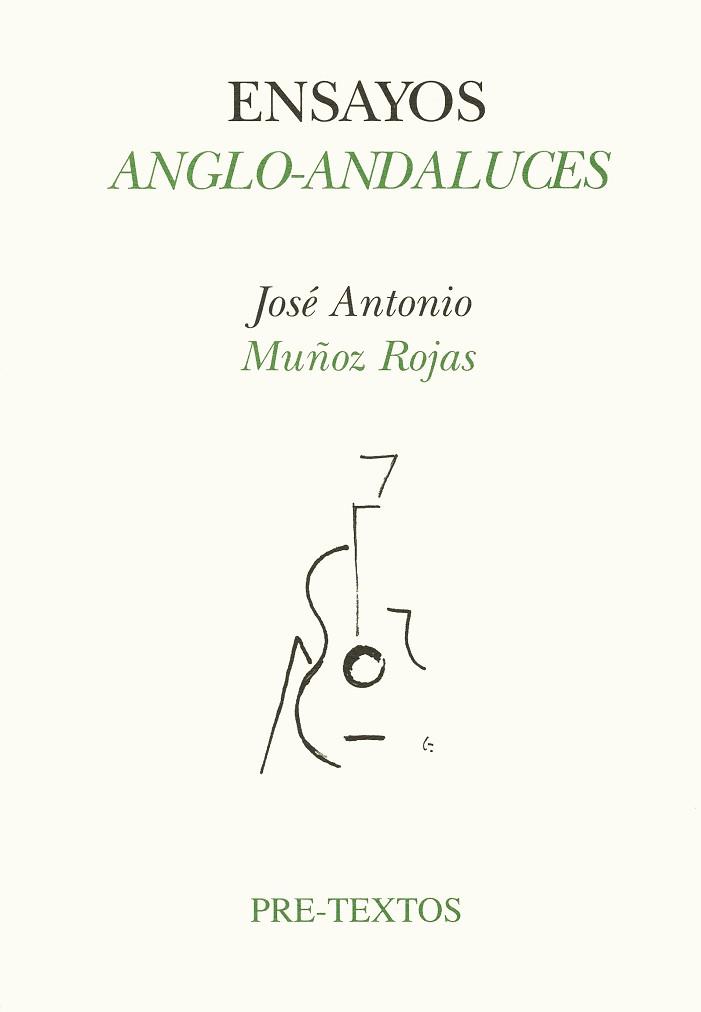 ENSAYOS ANGLO-ANDALUCES | 9788481910773 | MUÑOZ ROJAS JOSE ANTONIO