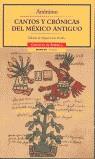 CANTOS Y CRONICAS DEL MEXICO ANTIGUO | 9788449202322 | ANONIM