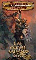 CUEVAS SALVAJES, LAS (DUNGEONS DRAGON) | 9788493318413 | LAIN, T.H.