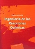 INGENIERIA DE LAS REACCIONES QUIMICAS | 9788429173253 | LEVENSPIEL, O.